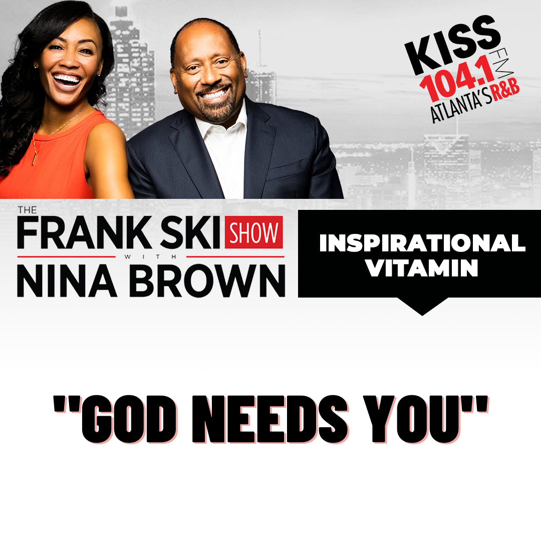 "God Needs You" Inspirational Vitamin 11.29.21 episode artwork