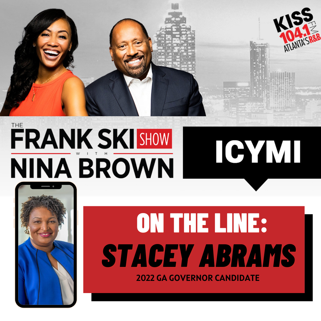 #ICYMI:Stacey Abrams Called into The Frank Ski Show with Nina Brown episode artwork
