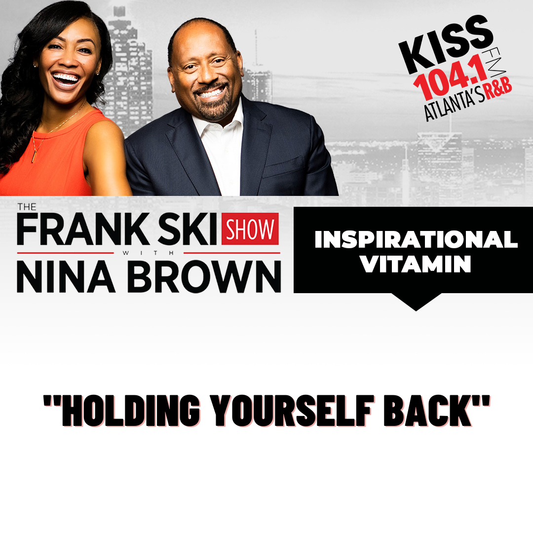 "Holding Yourself back" Inspirational Vitamin 12.23.21 episode artwork