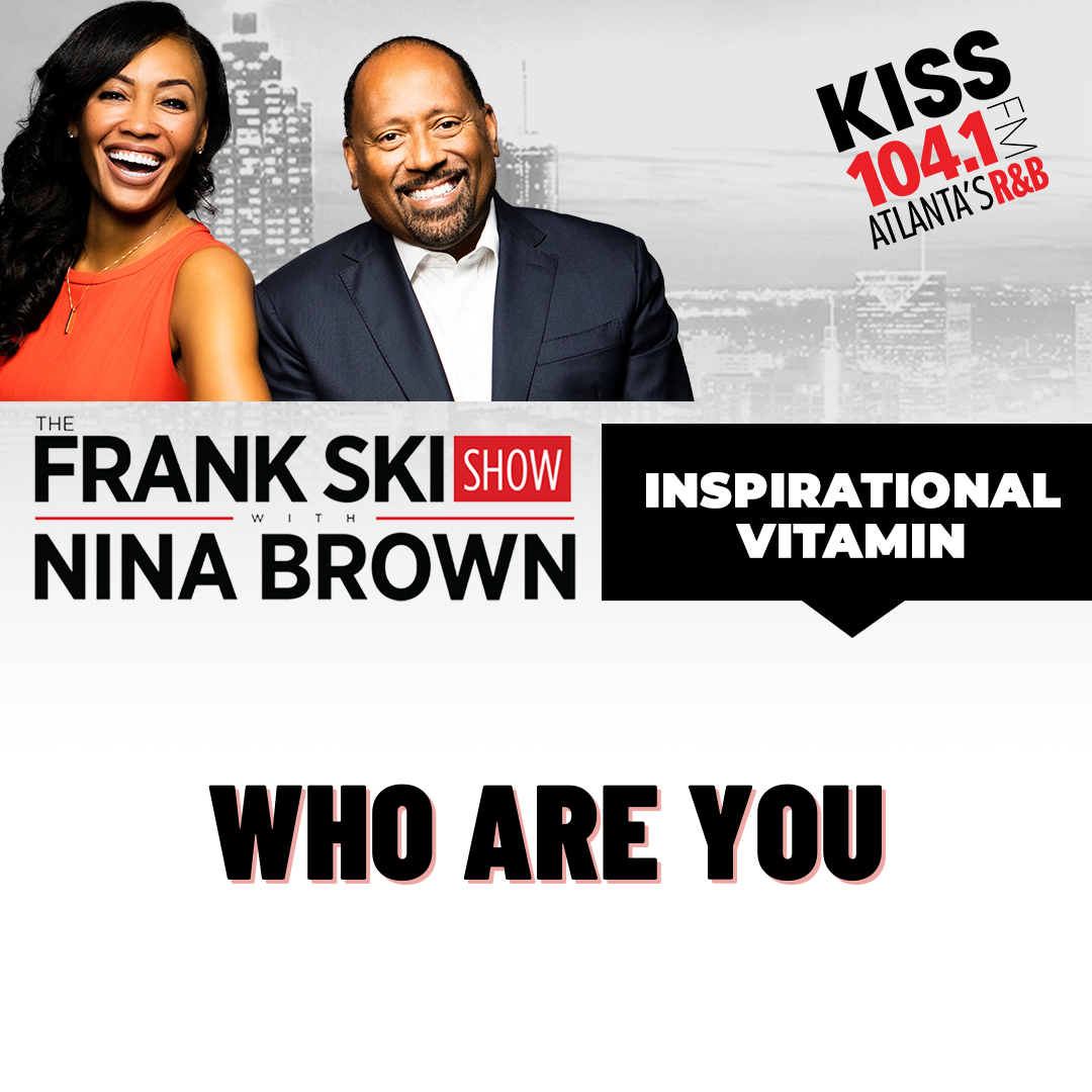 1.11.22 Inspirational Vitamin " Who Are You" episode artwork