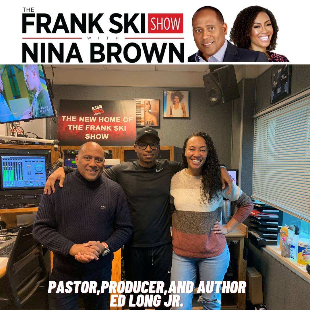 Ed Long Jr Joined The Frank Ski Show with Nina Brown to Talk New Book "Son of a Bishop" episode artwork