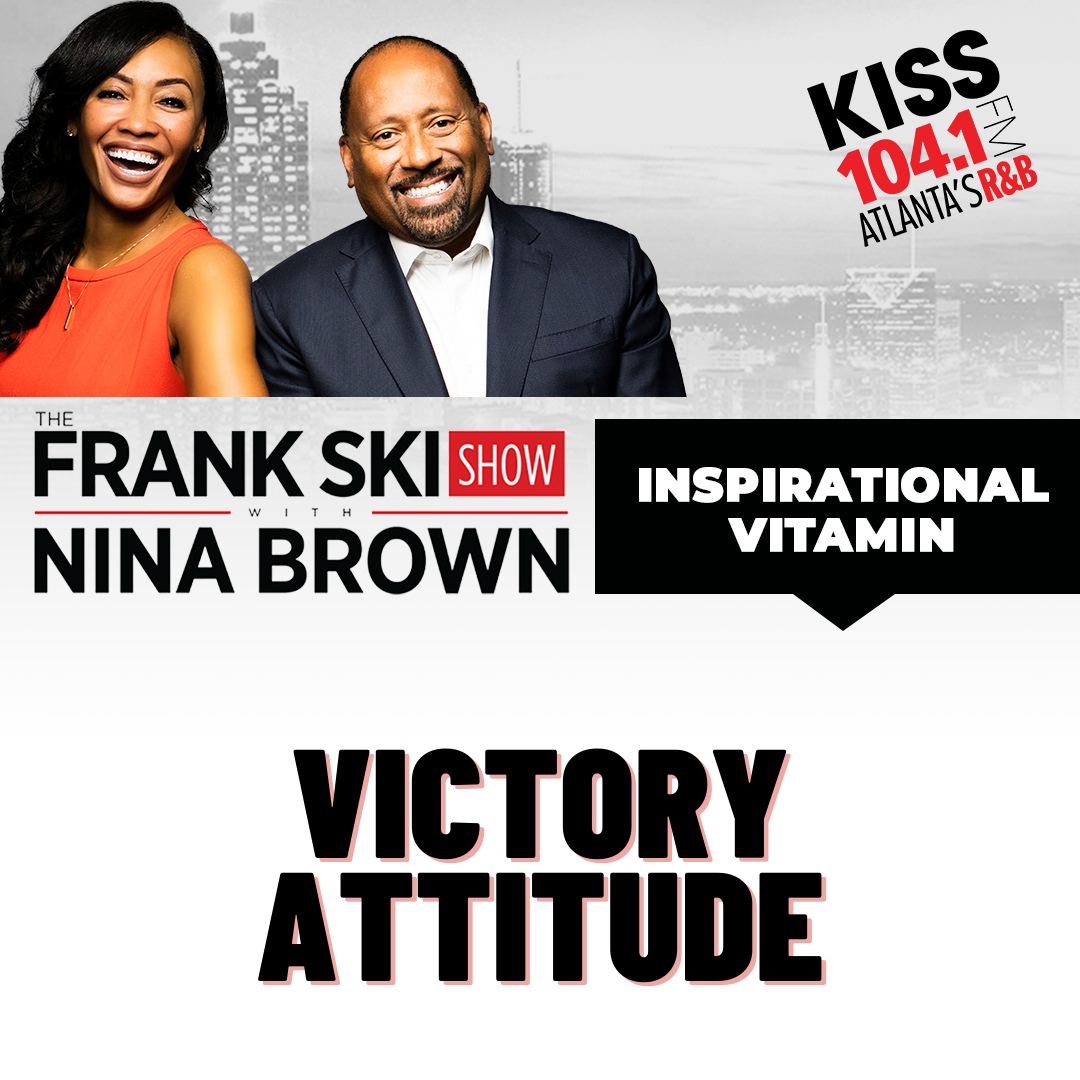 1.19.22 Inspirational Vitamin "Victory Attitude" episode artwork