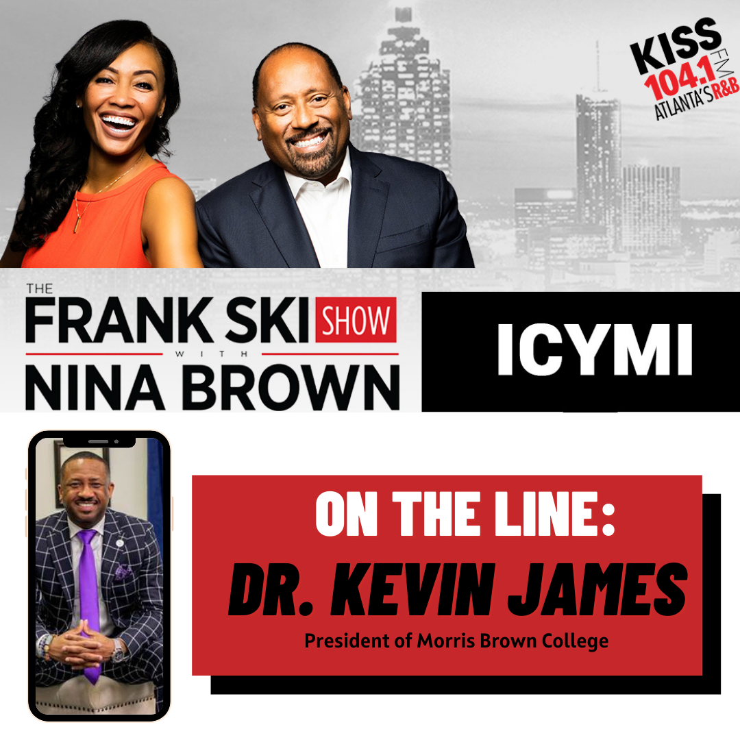Dr. Kevin James President of Morris Brown College episode artwork
