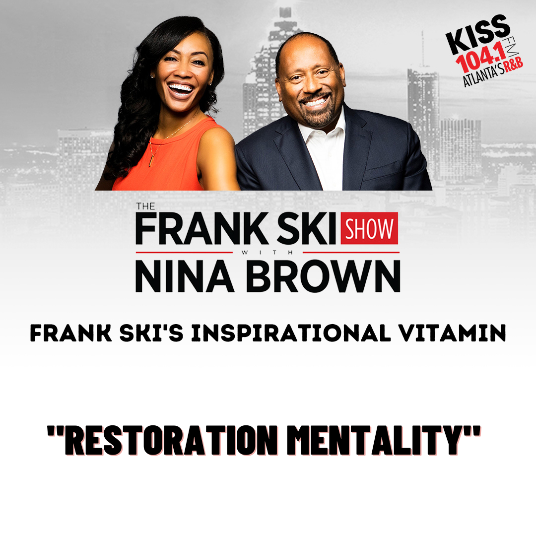 1.26.22 Inspirational Vitamin "Restoration Mentality" episode artwork