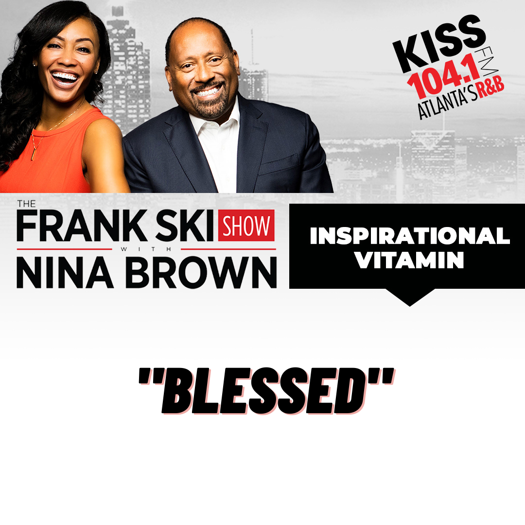 2.17.22 Inspirational Vitamin "Blessed" episode artwork