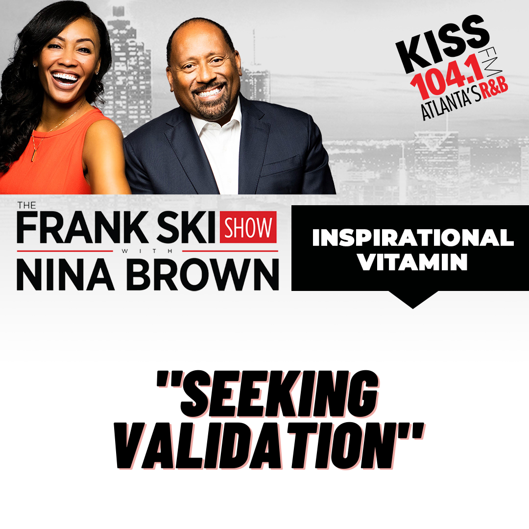 2.23.22 Inspirational Vitamin "Seeking Validation" episode artwork