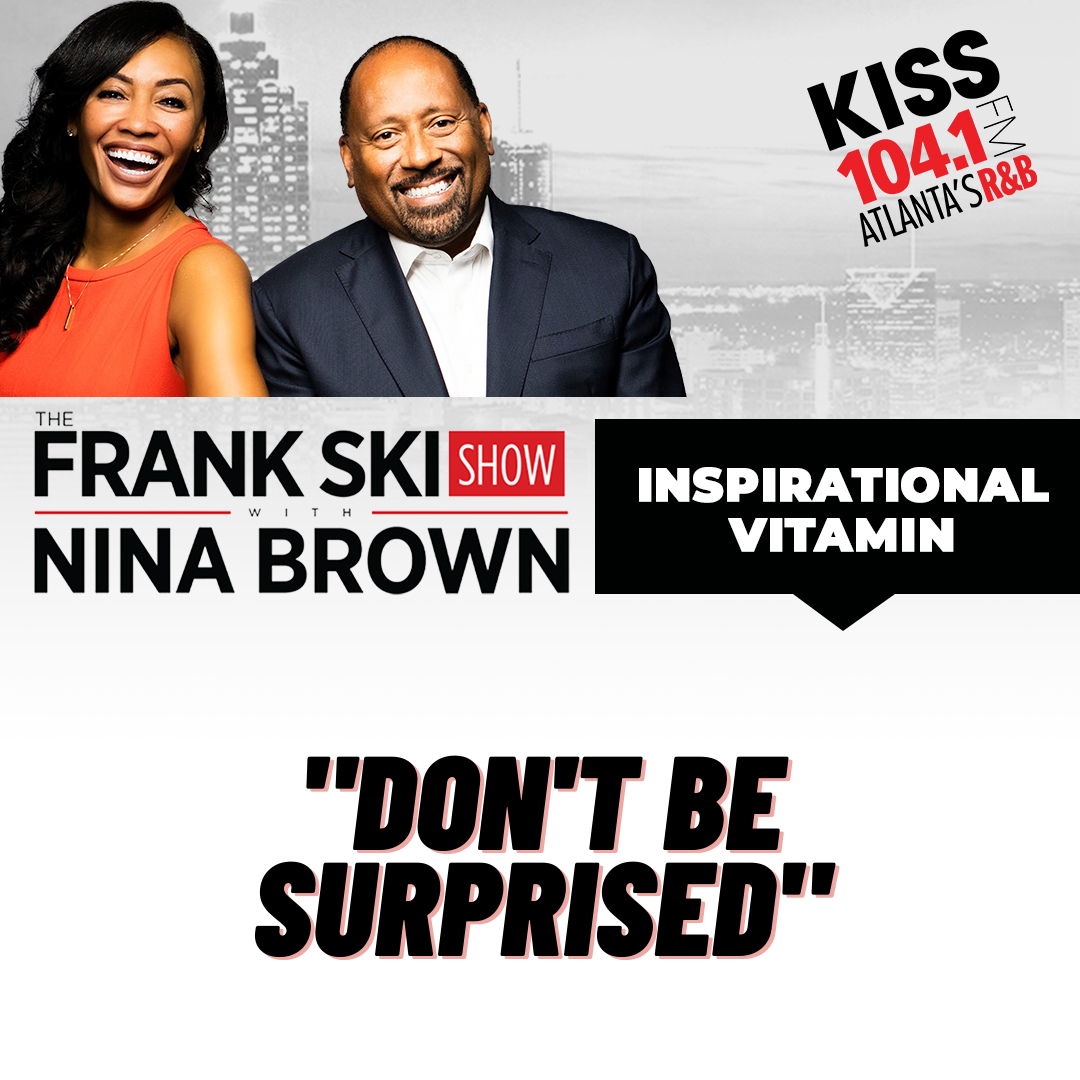 3.1.22 Inspirational Vitamin "Don't Be Surprised" episode artwork