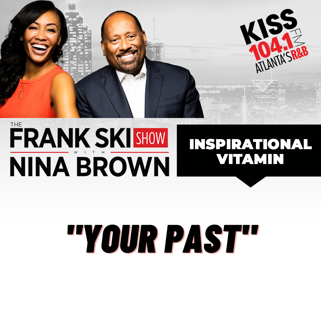 3.2.22 Inspirational Vitamin "Your Past" episode artwork