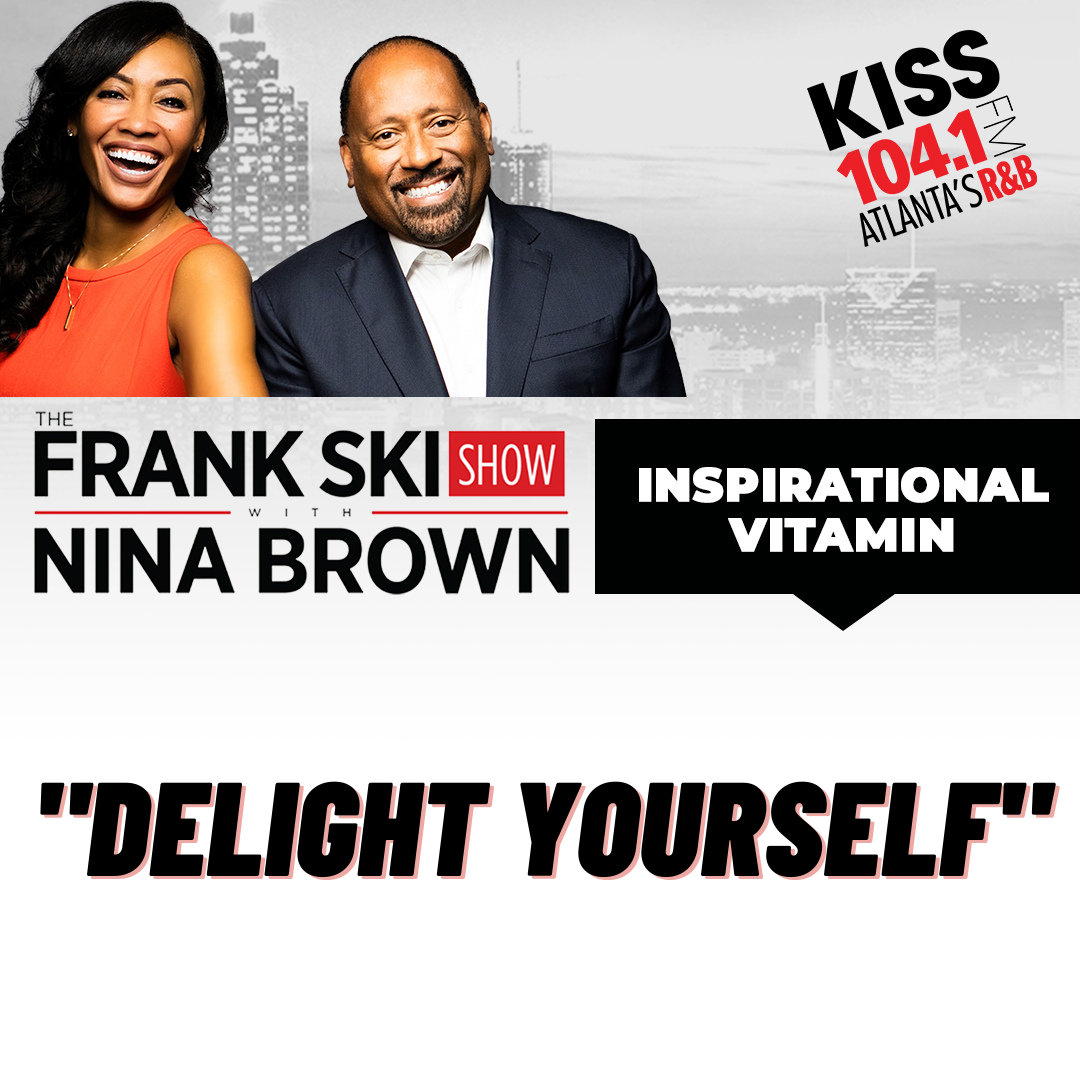 3.4.22 Inspirational Vitamin "Delight Yourself" episode artwork