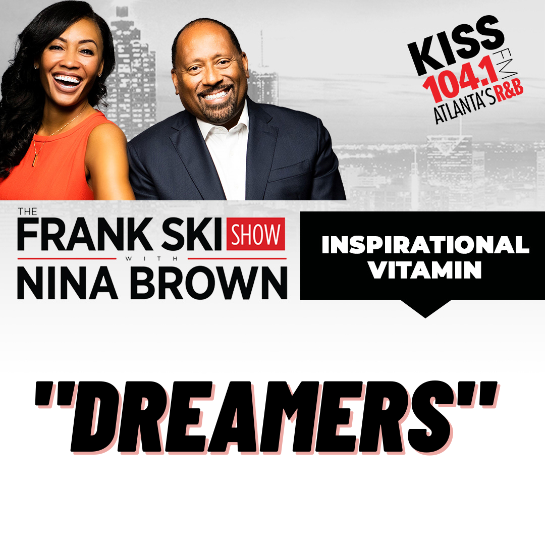 3.25.22 Inspirational Vitamin "Dreamers" episode artwork