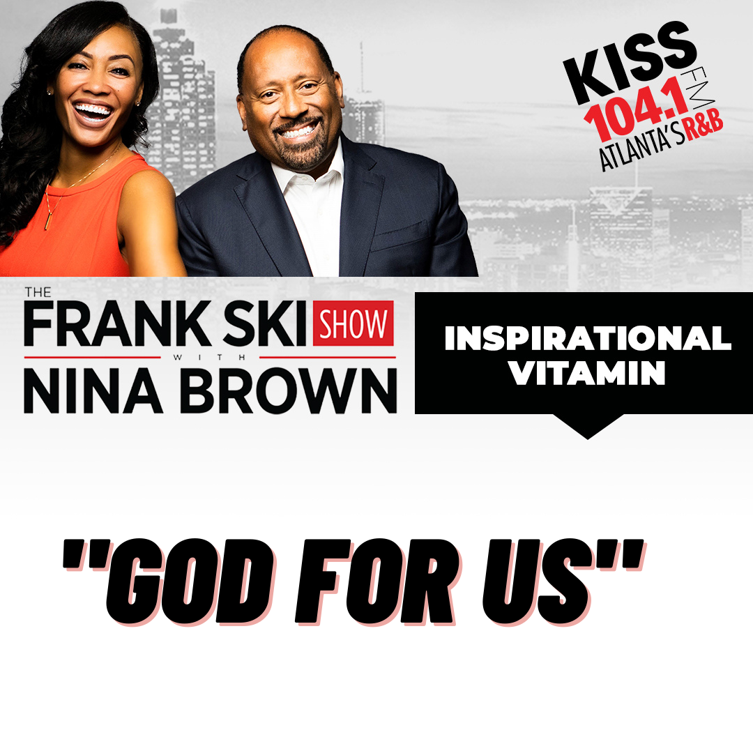 4.5.22 Inspirational Vitamin "God for Us" episode artwork