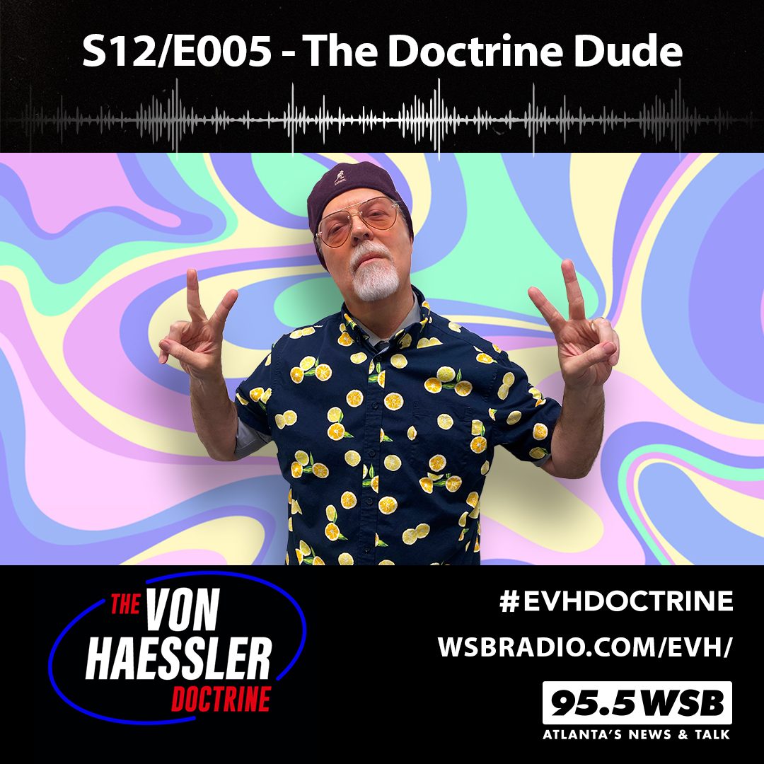 The Von Haessler Doctrine S12/E005 - The Doctrine Dude