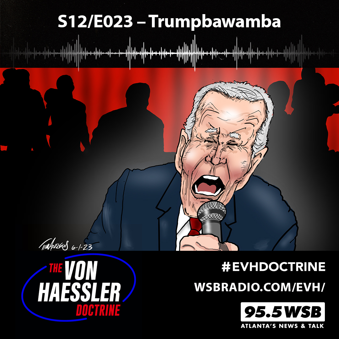 The Von Haessler Doctrine S12/E023 - Trumpbawamba