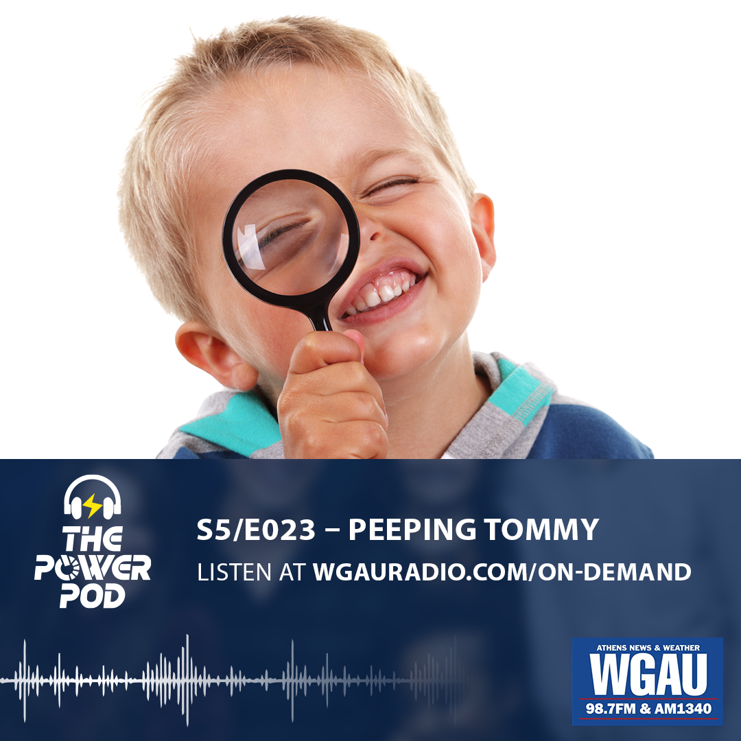 The Power Pod S5/E023 – Peeping Tommy