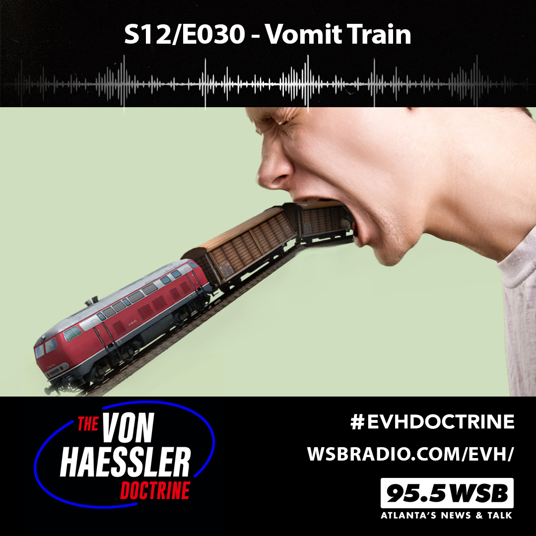 The Von Haessler Doctrine S12/E030 - Vomit Train
