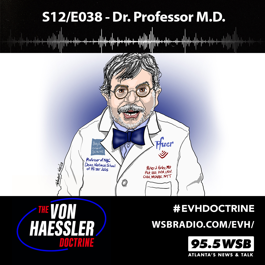 The Von Haessler Doctrine S12/E038 - Dr. Professor M.D.