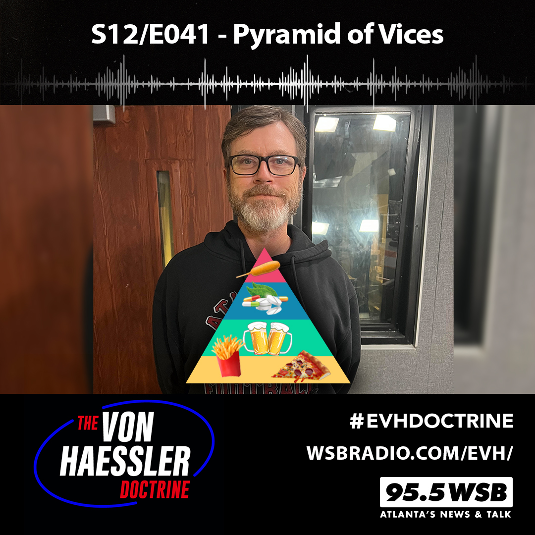 The Von Haessler Doctrine S12/E041 - Pyramid of Vices