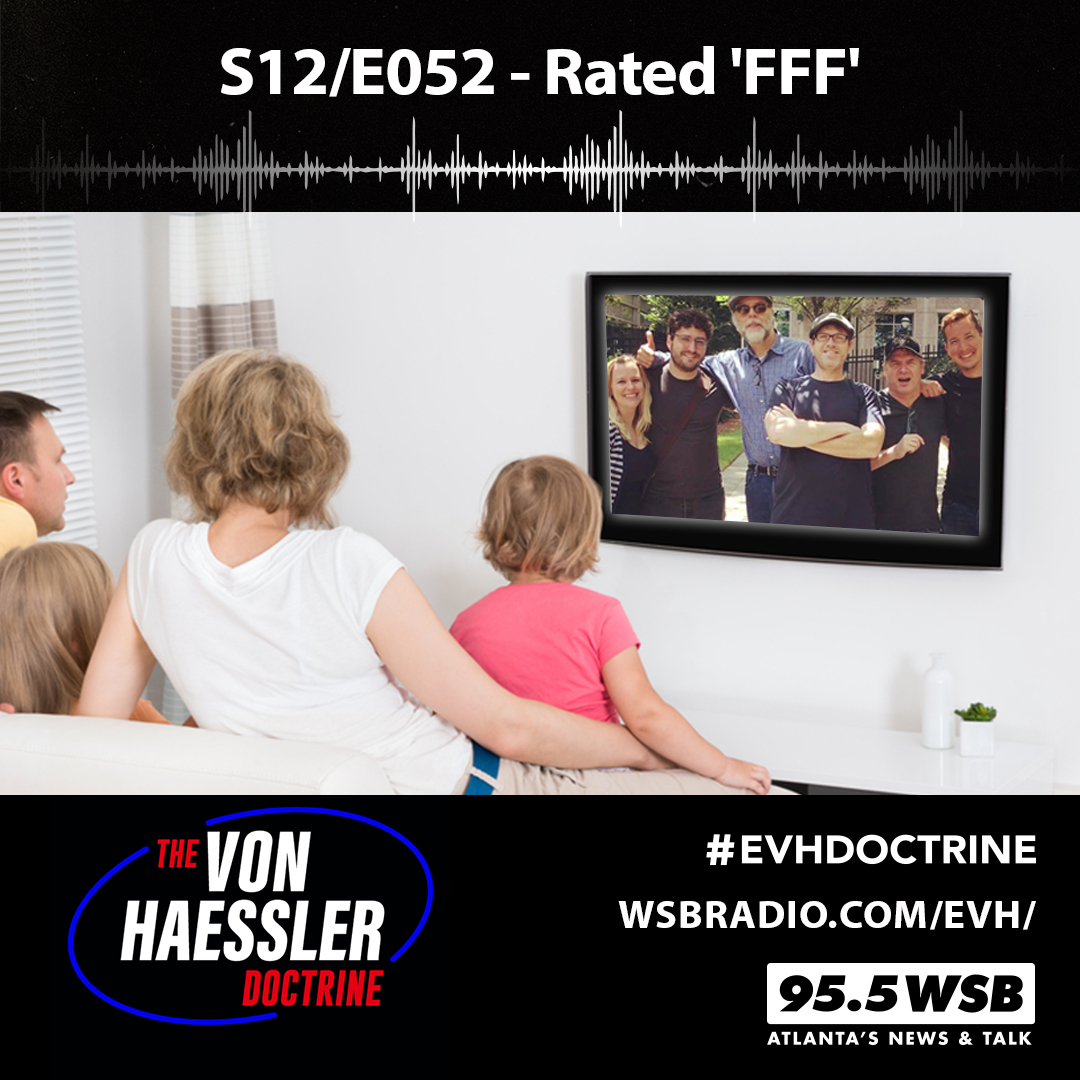 The Von Haessler Doctrine S12/E052 - Rated 'FFF'