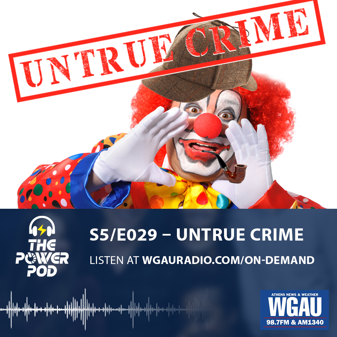 The Power Pod S5/E029 – Untrue Crime