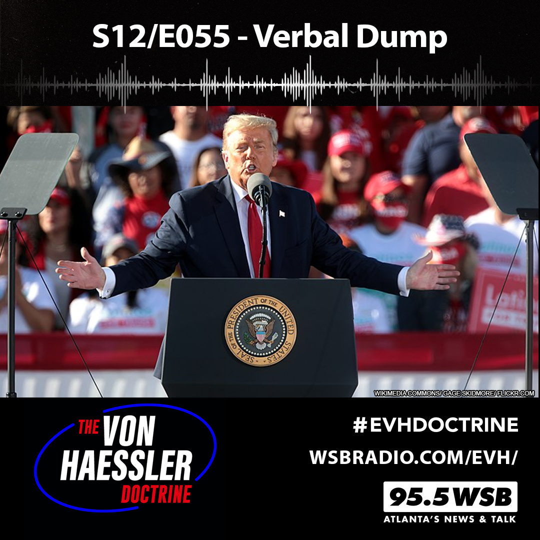 The Von Haessler Doctrine S12/E055 - Verbal Dump