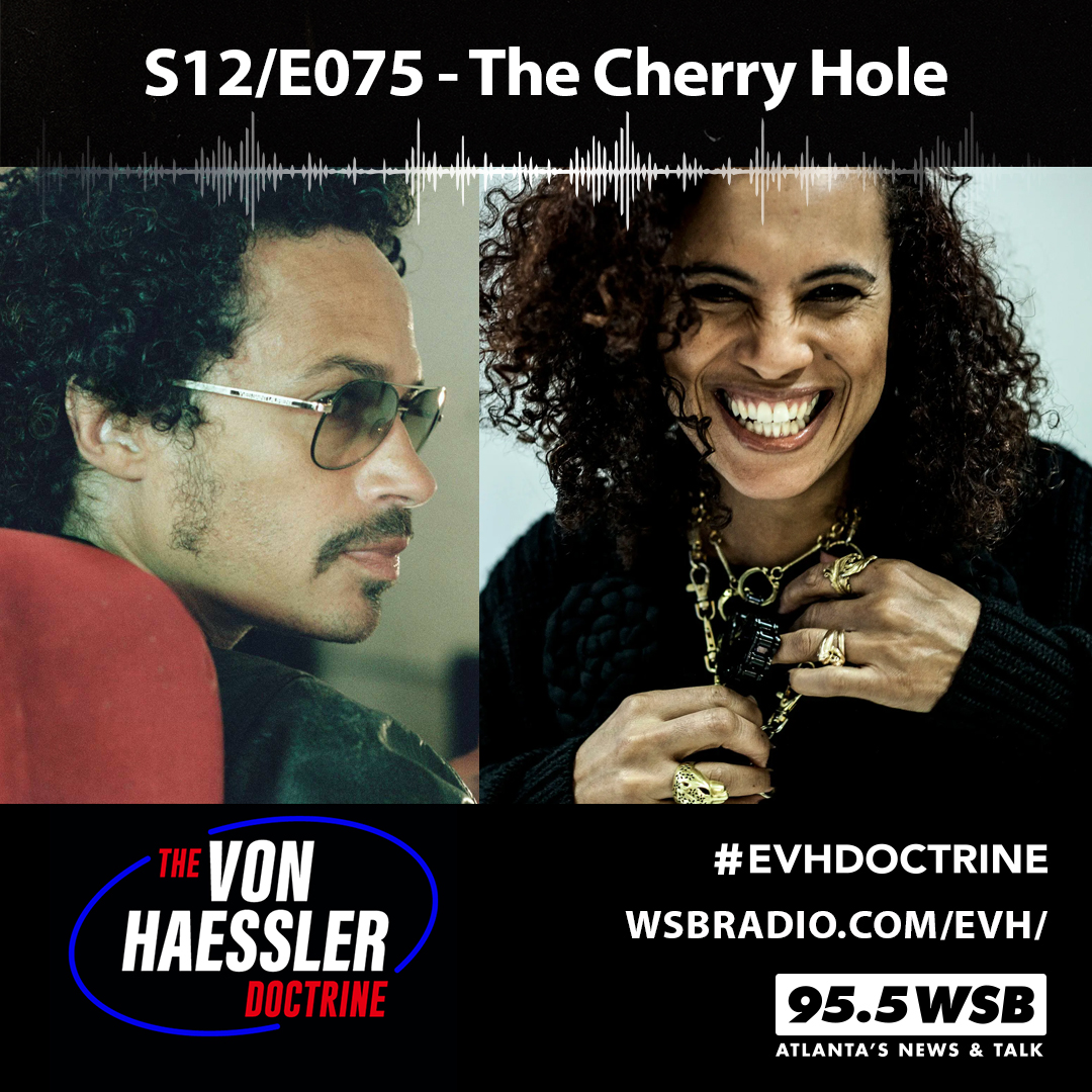 *Special Edition* The Von Haessler Doctrine S12/E075 - The Cherry Hole