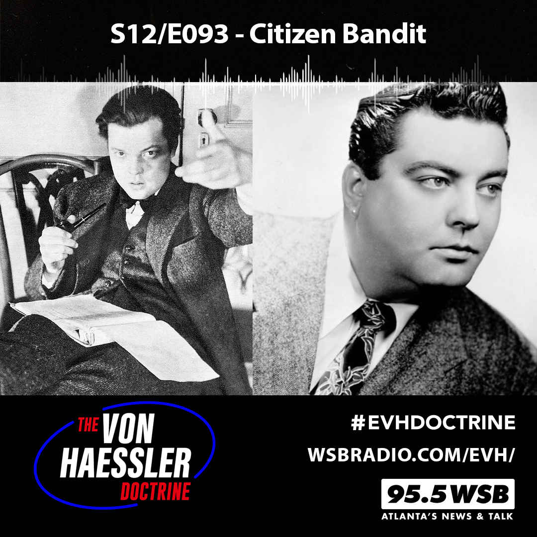 The Von Haessler Doctrine S12/E093 - Citizen Bandit