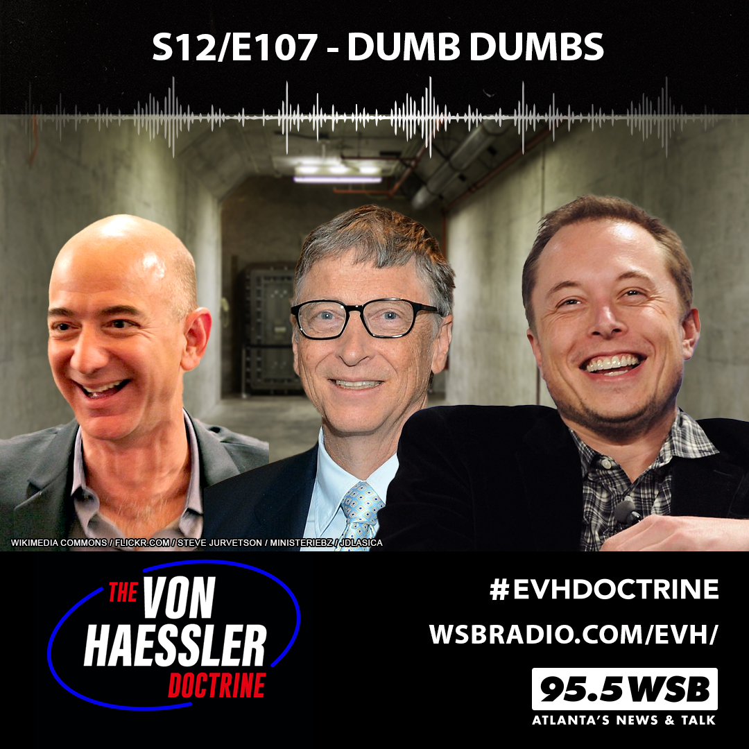 The Von Haessler Doctrine S12/E107 - DUMB DUMBs