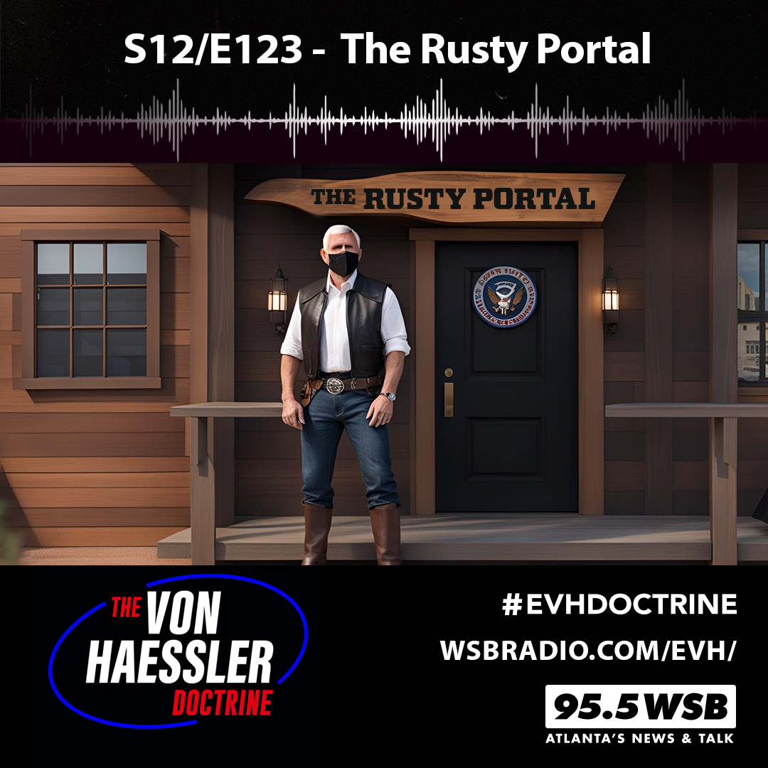 The Von Haessler Doctrine S12/E123 - The Rusty Portal