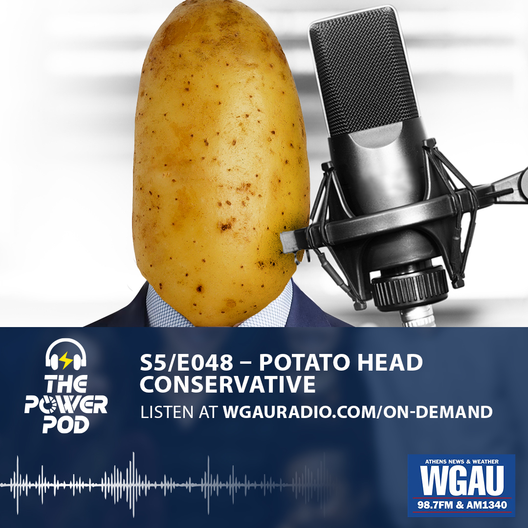 The Power Pod S5/E048 – Potato Head Conservative