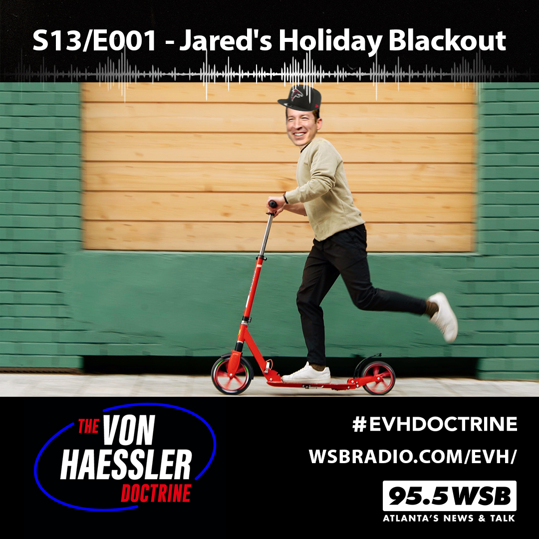 The Von Haessler Doctrine S13/E001 - Jared's Holiday Blackout