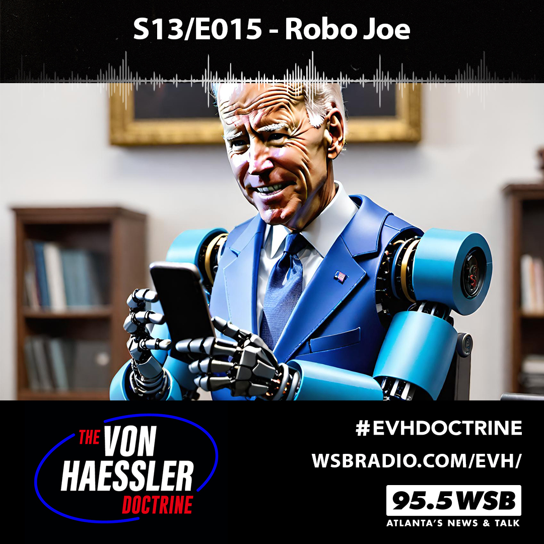 The Von Haessler Doctrine S13/E015 - Robo Joe