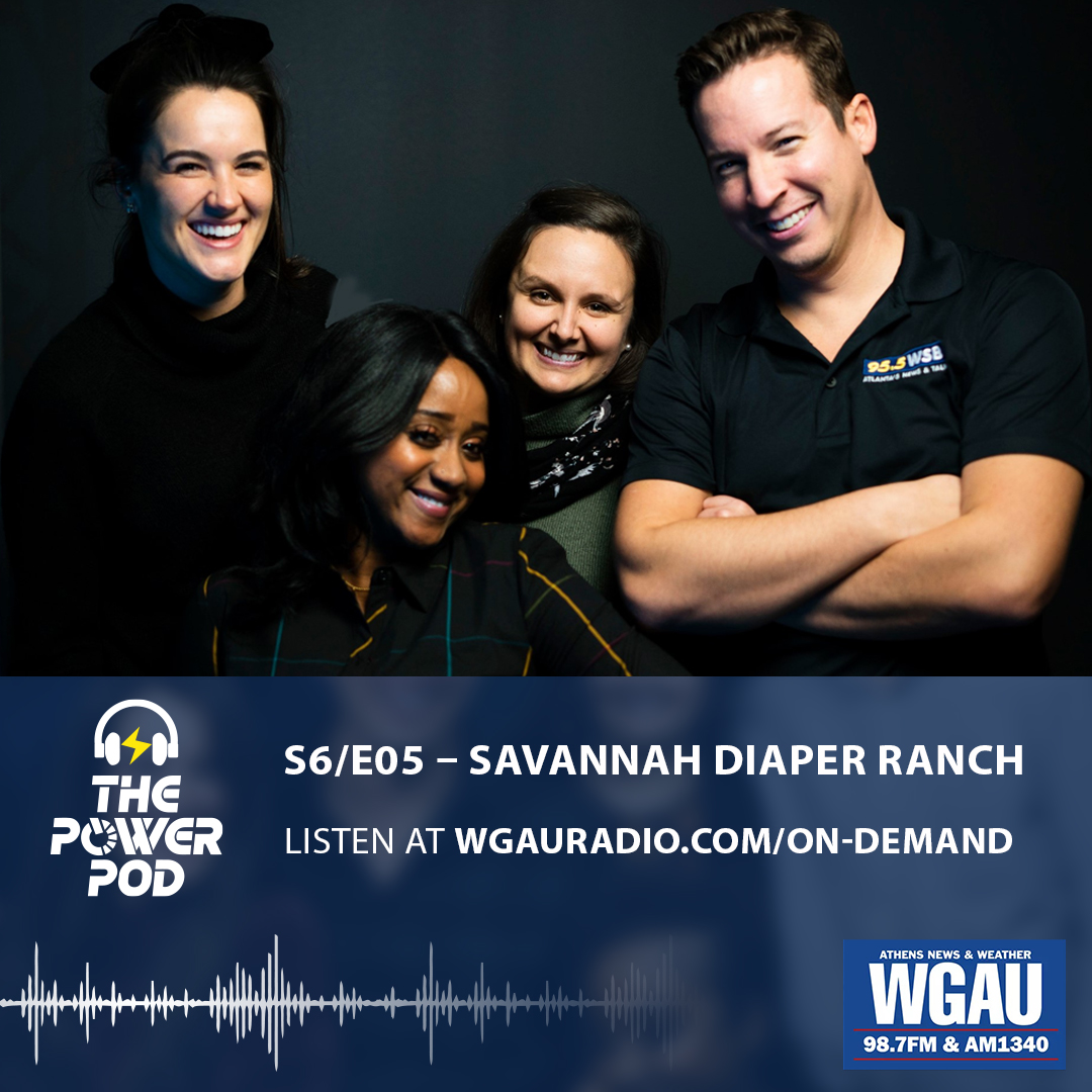 The Power Pod S6/E05 – Savannah Diaper Ranch