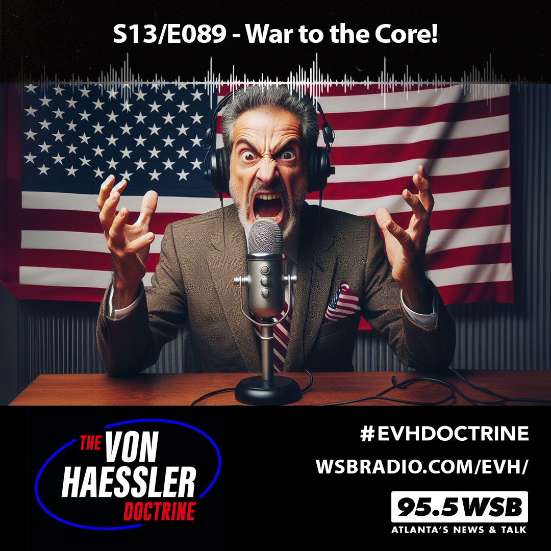 The Von Haessler Doctrine S13/E089 - War to the Core!