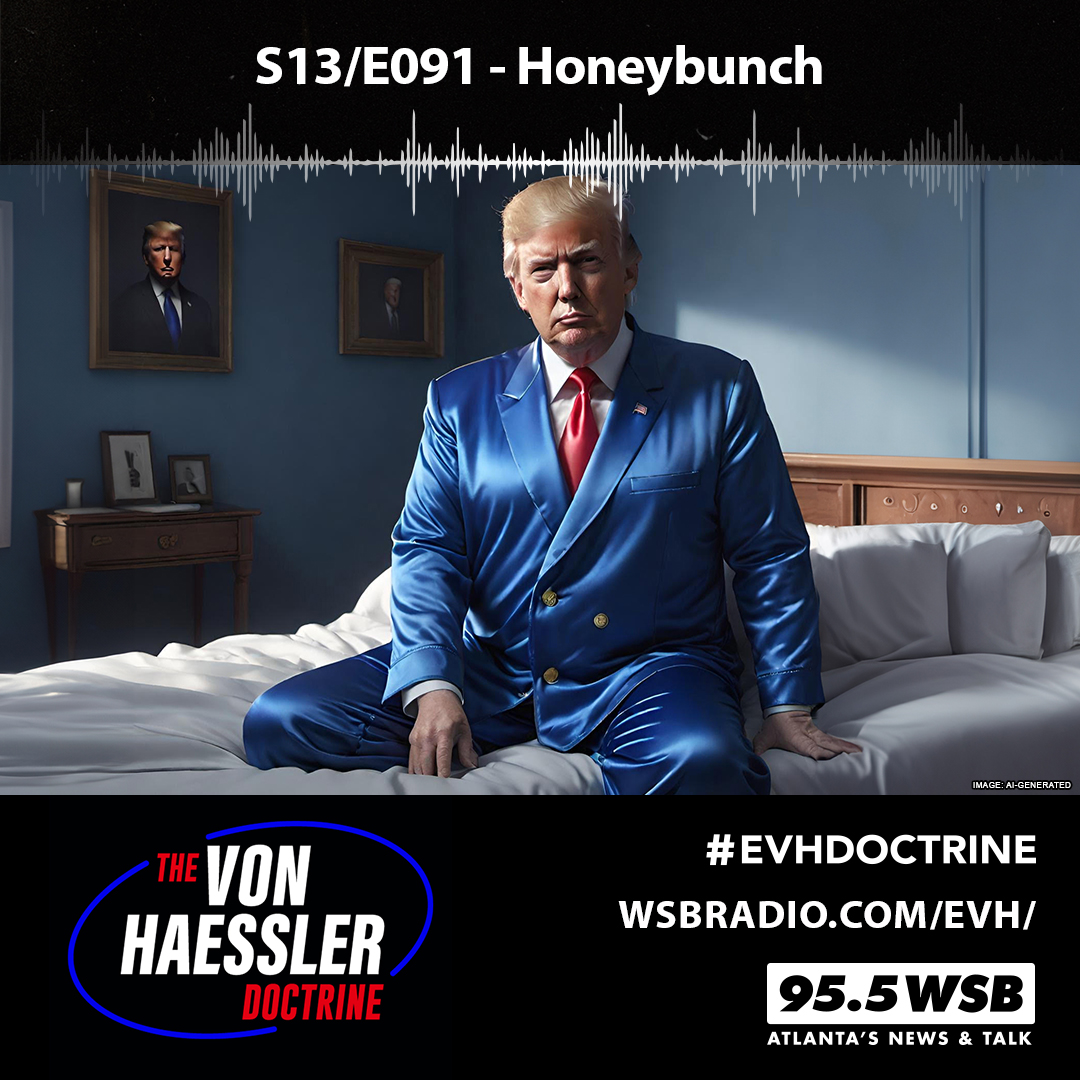 The Von Haessler Doctrine S13/E091 - Honeybunch