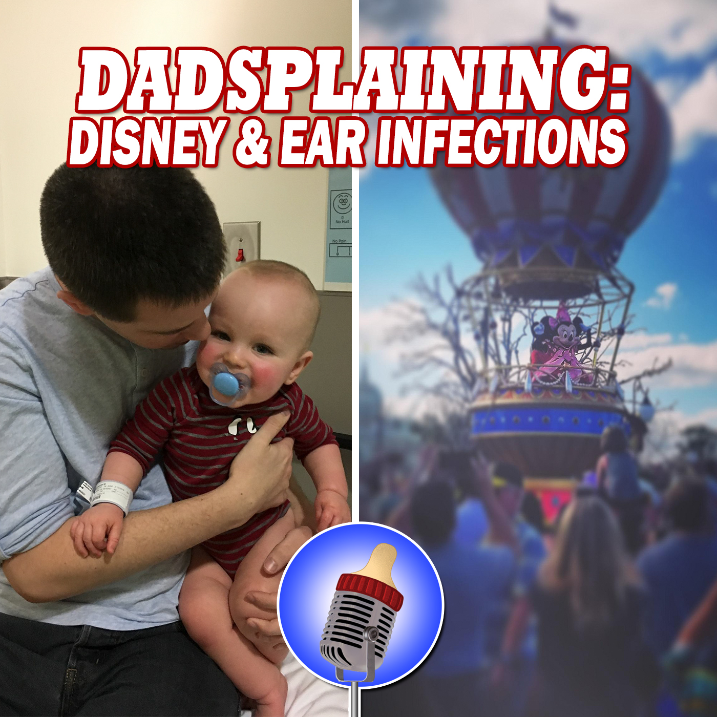 Disney & Ear Infections