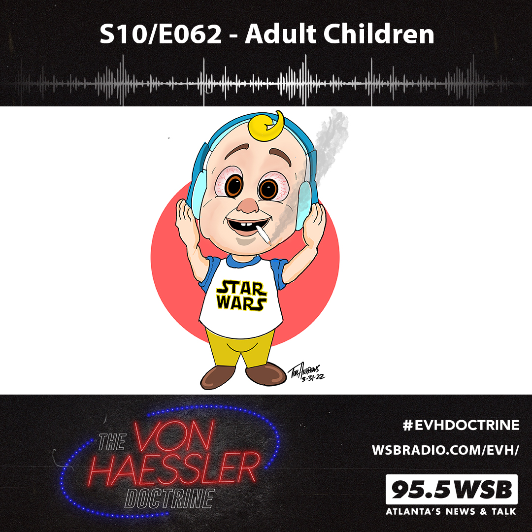 The Von Haessler Doctrine S10/E062 - Adult Children