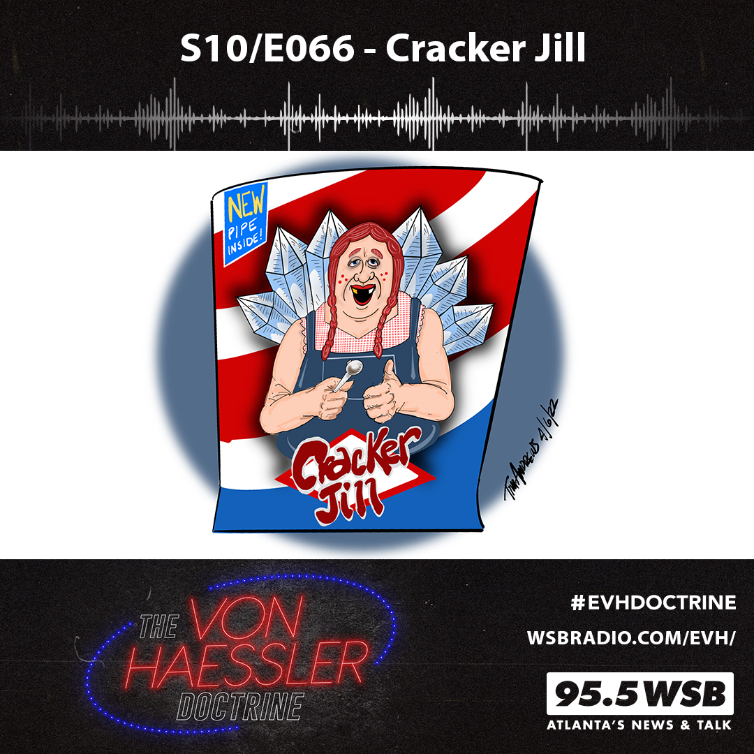The Von Haessler Doctrine S10/E066 - Cracker Jill