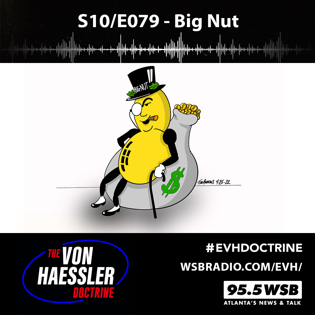 The Von Haessler Doctrine S10/E079 - Big Nut