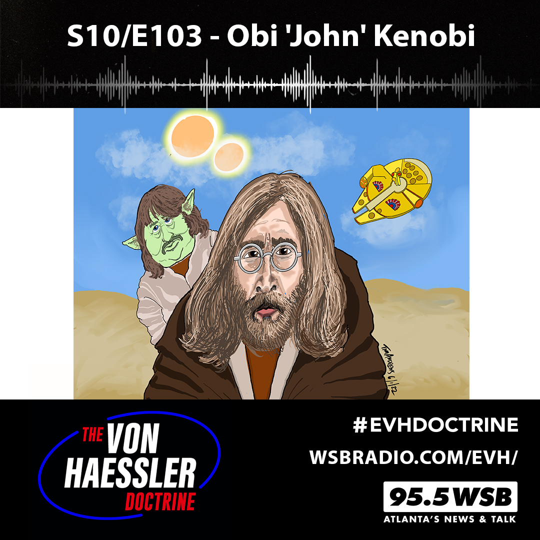 The Von Haessler Doctrine S10/E103 - Obi 'John' Kenobi