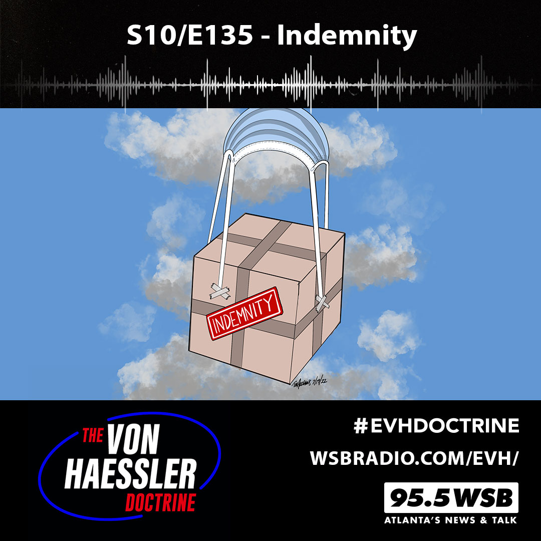 The Von Haessler Doctrine S10/E135 - Indemnity