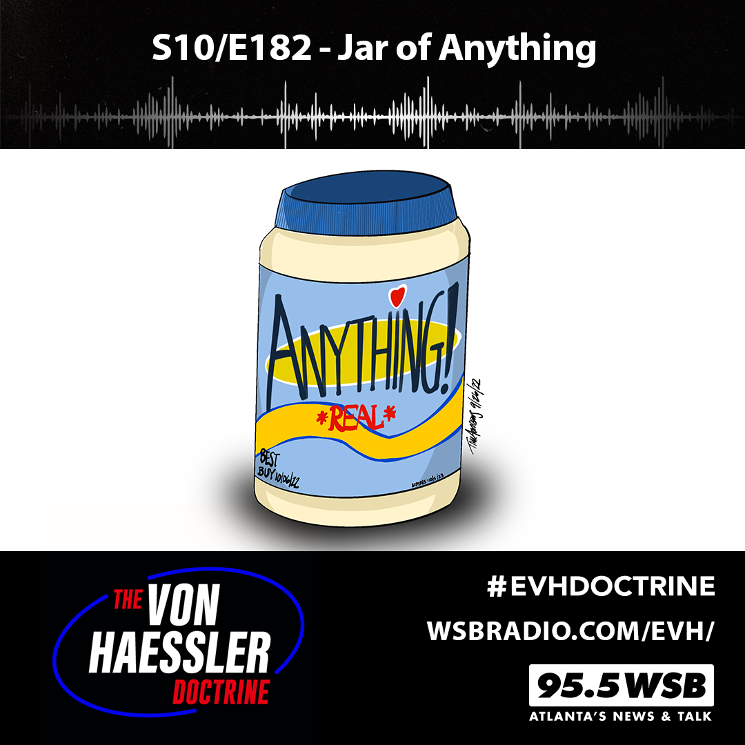 The Von Haessler Doctrine S10/E182 - Jar of Anything