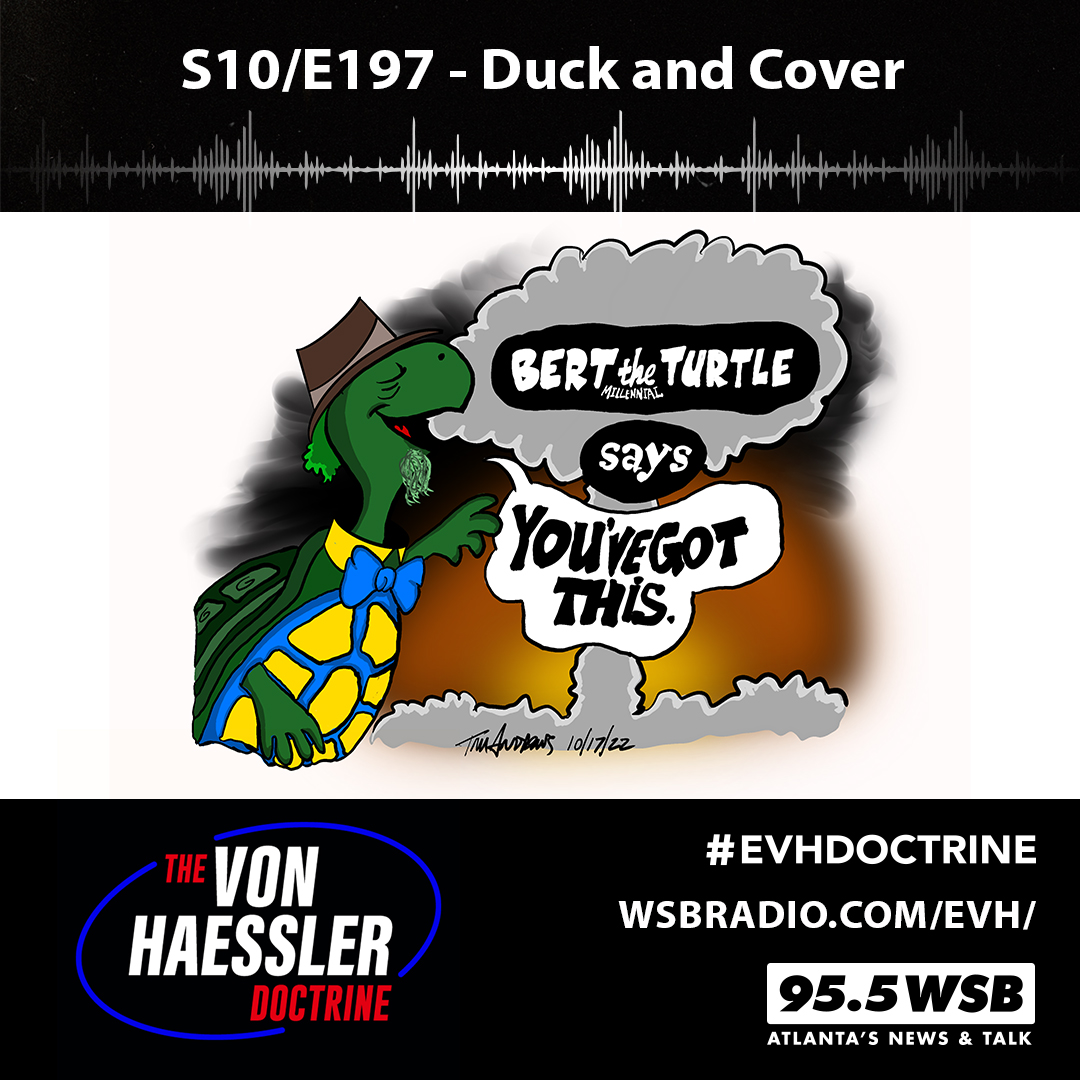 The Von Haessler Doctrine S10/E197 - Duck and Cover
