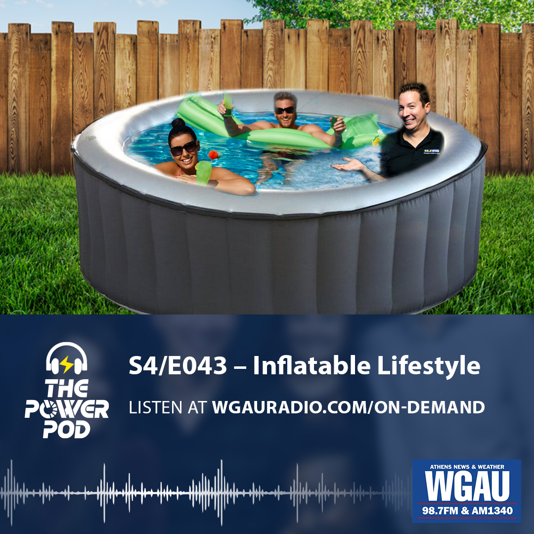 The Power Pod S4/E043 – Inflatable Lifestyle