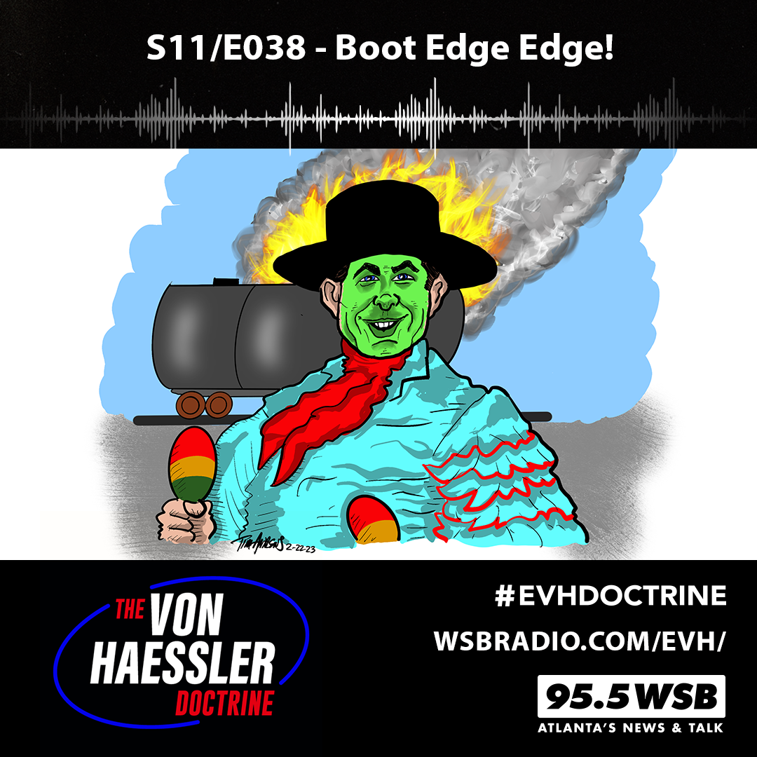 The Von Haessler Doctrine S11/E038 - Boot Edge Edge!