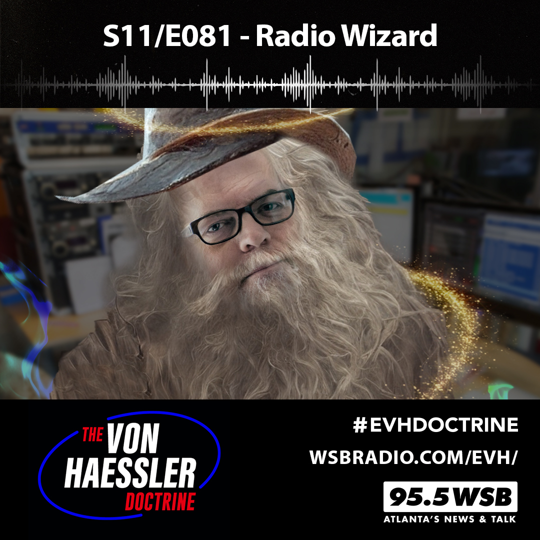 The Von Haessler Doctrine S11/E081 - Radio Wizard