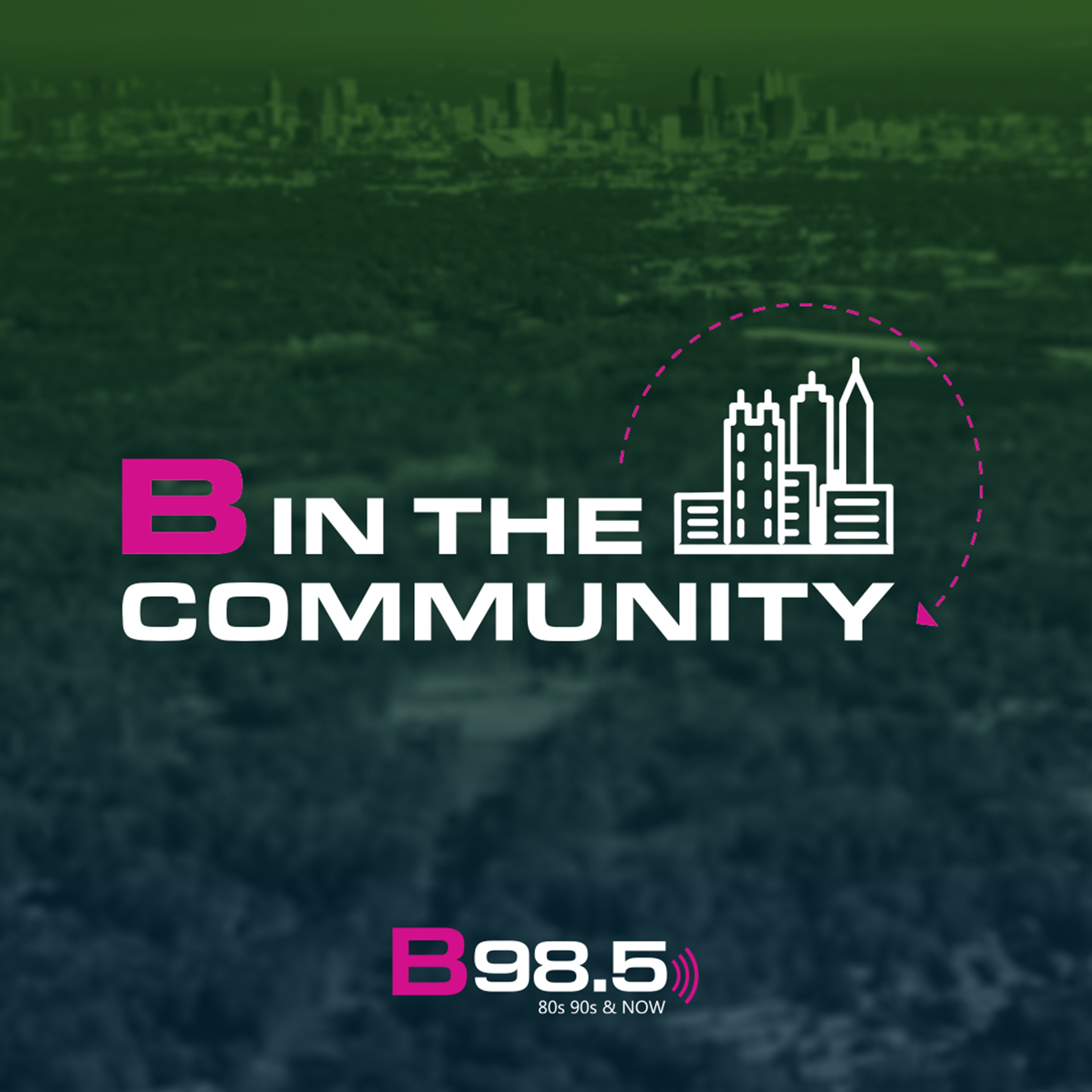 B98.5's B in the Community