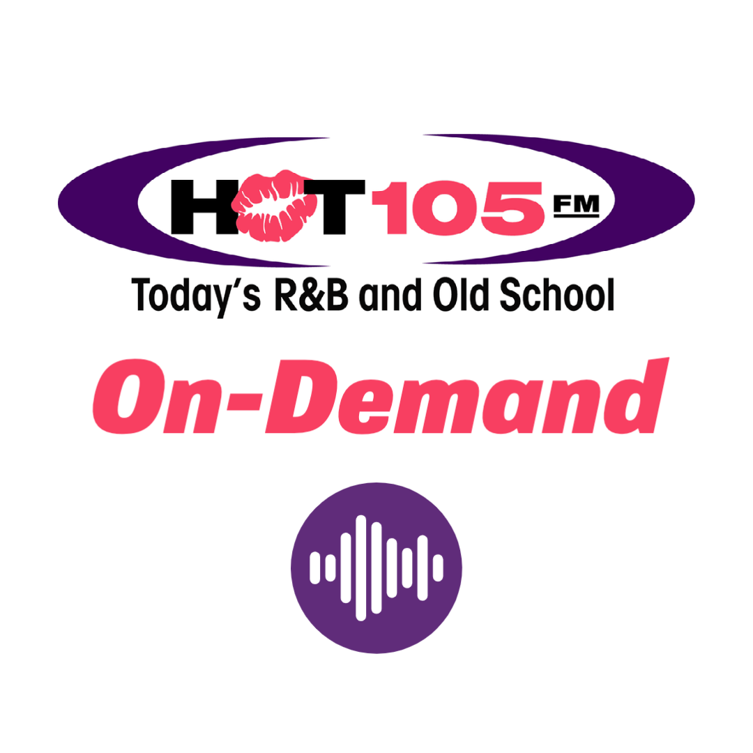 Hot105 On-Demand
