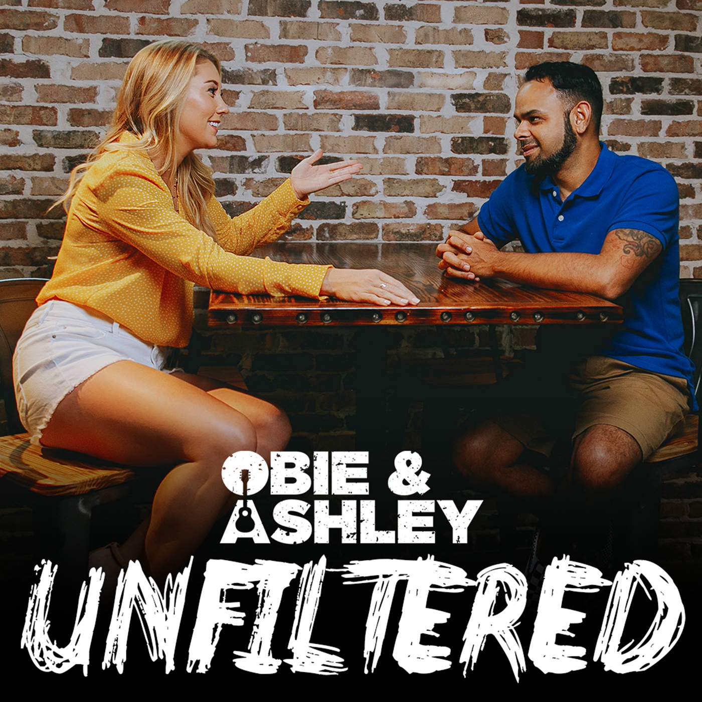 Obie & Ashley UNFILTERED