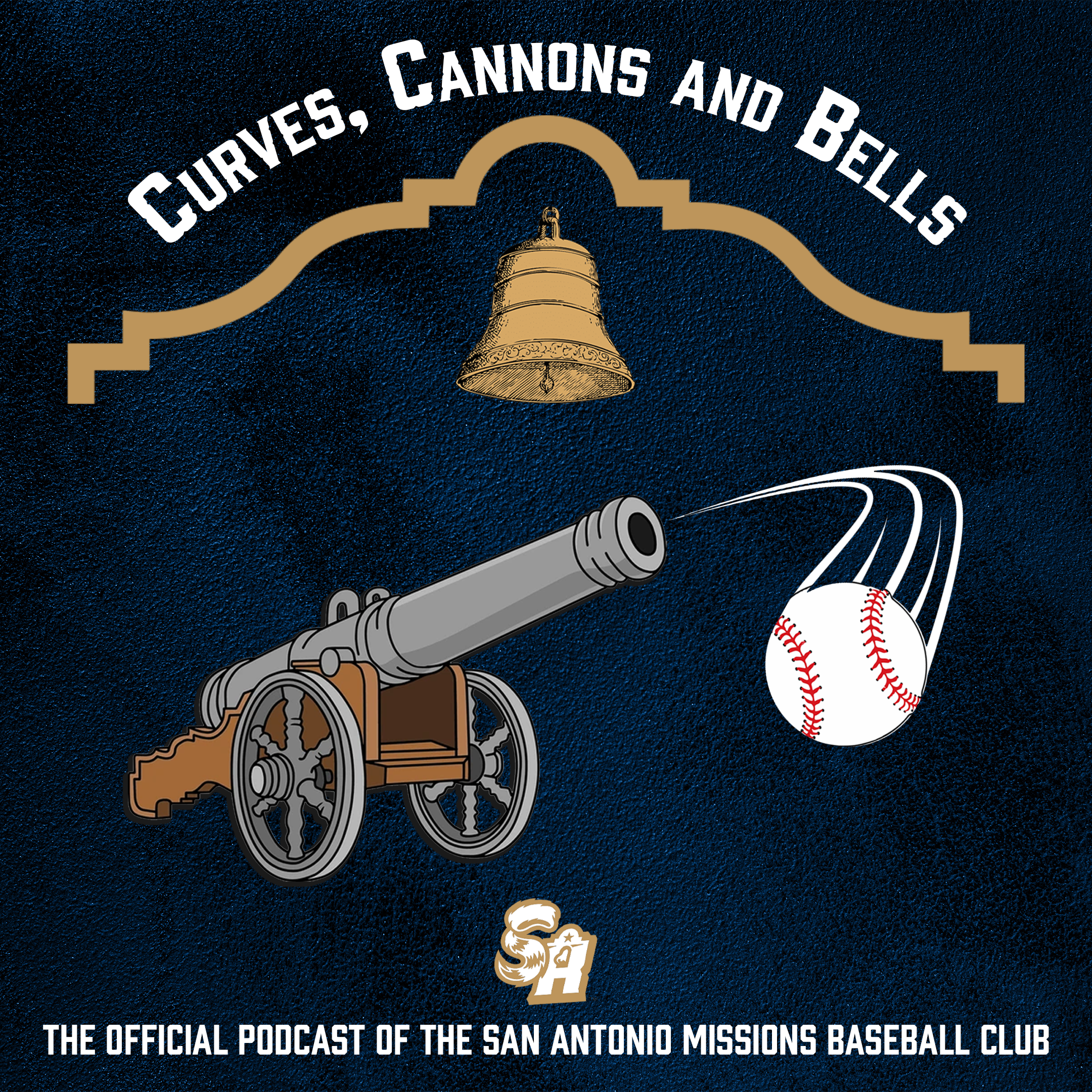 Curves, Cannons and Bells - The Official Podcast of the San Antonio Missions