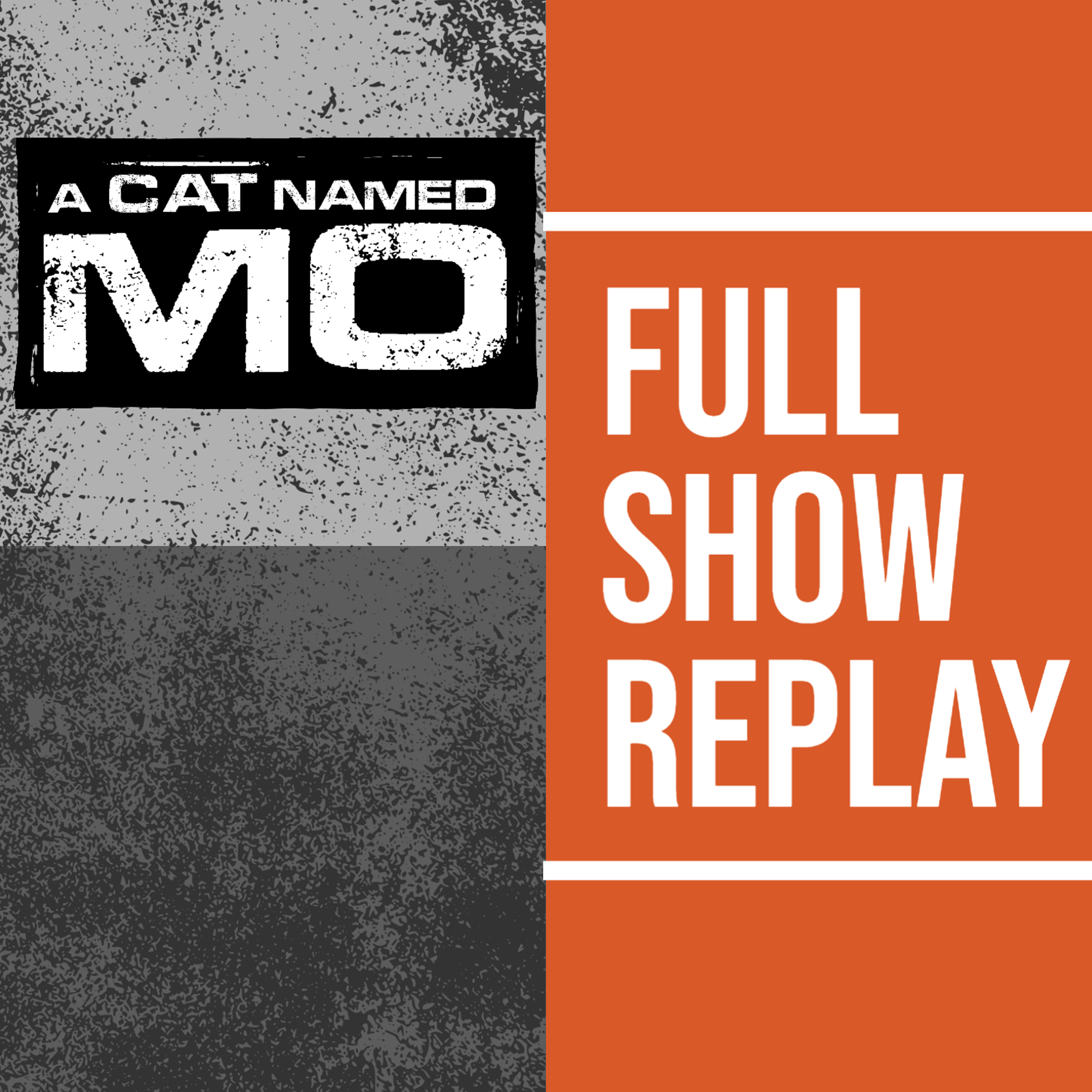 A Cat Named Mo Full Show Replay